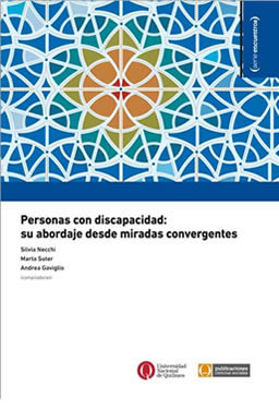 Personas con discapacidad: Su abordaje desde miradas convergentes