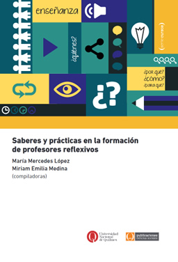 Saberes y prácticas en la formación de profesores reflexivos