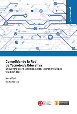 Consolidando la Red de Tecnología Educativa. Encuentro entre la bimodalidad, la presencialidad y la hibridez