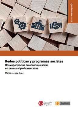 Redes políticas y programas sociales: dos experiencias de economía social en un municipio bonaerense