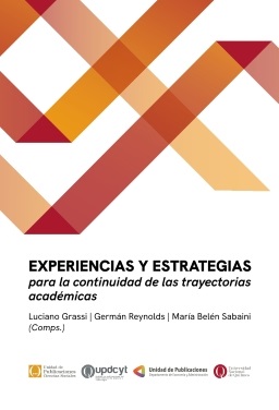 Experiencias y estrategias para la continuidad de las trayectorias académicas